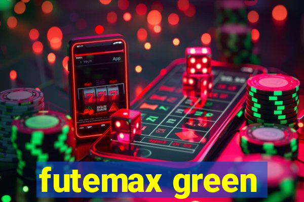 futemax green